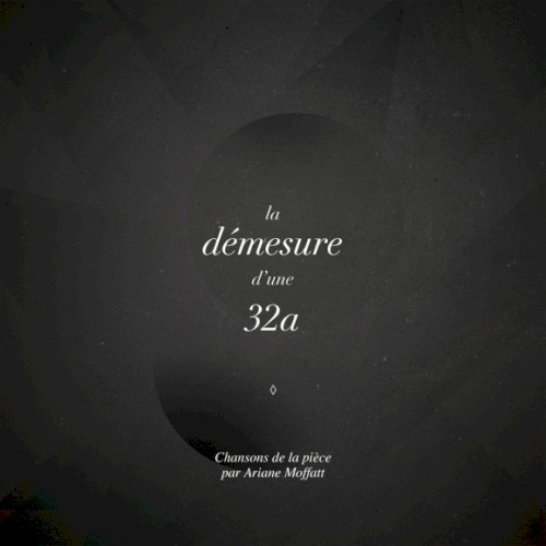 La Démesure d’une 32A
