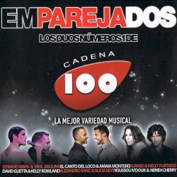 Emparejados: Los dúos números 1 de Cadena 100