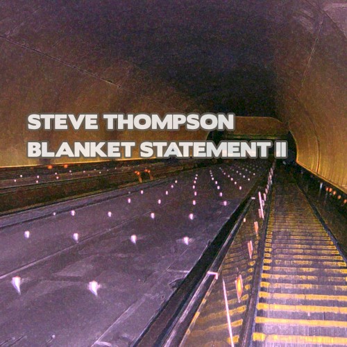 Blanket Statement II