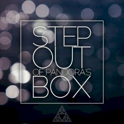Step Out of Pandora's Box