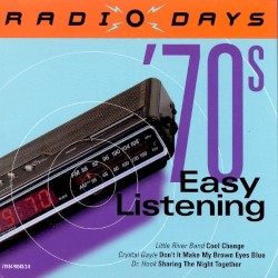 Radio Days: ’70s Easy Listening