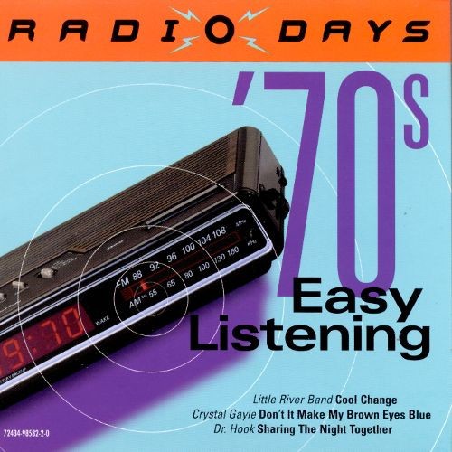 Radio Days: ’70s Easy Listening