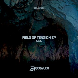 Field of Tension EP