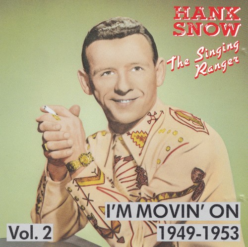 The Singing Ranger - I'm Movin' On 1949-1953 Vol. 2