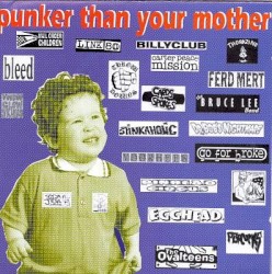 Punker Than Your Mother