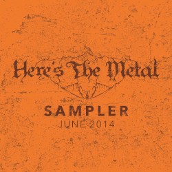 Here’s the Metal: June 2014