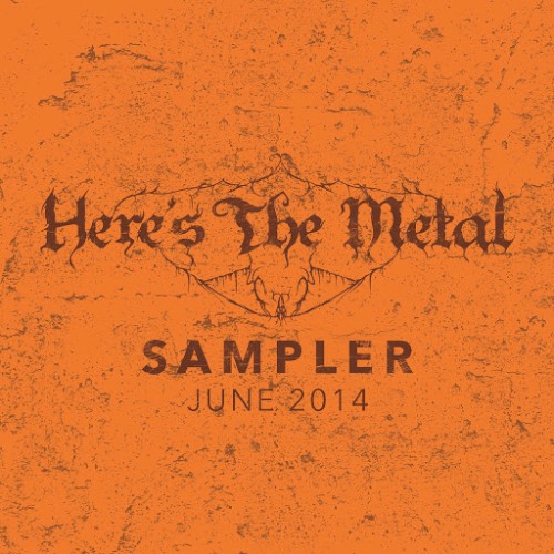 Here’s the Metal: June 2014