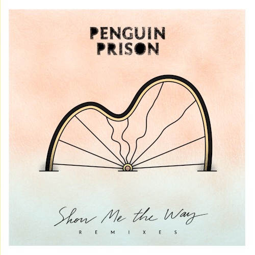 Show Me the Way Remixes