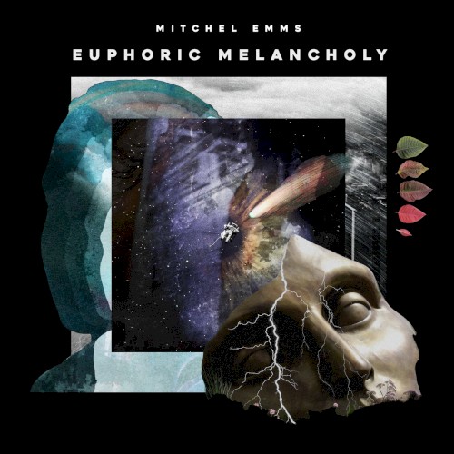 Euphoric Melancholy