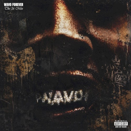 Wavo Forever: The 36 Mix