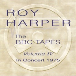 The BBC Tapes, Volume IV: In Concert 1975