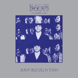 Jimmy Bell's Still in Town