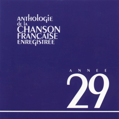 Anthologie de la chanson française enregistrée : 1920–1930