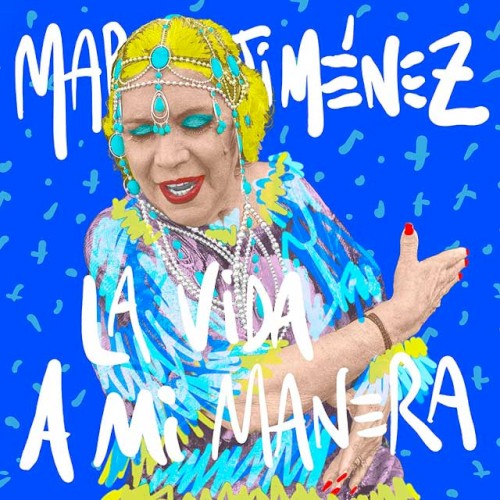 La vida a mi manera