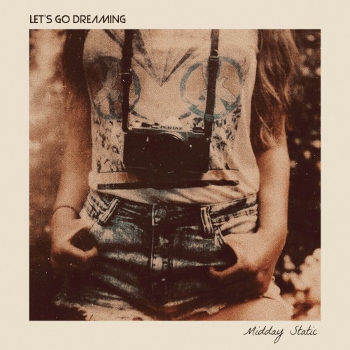 Let’s Go Dreaming