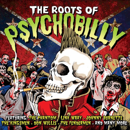 The Roots of Psychobilly