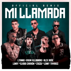 Mi llamada (remix)
