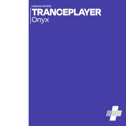 Tranceplayer Onyx