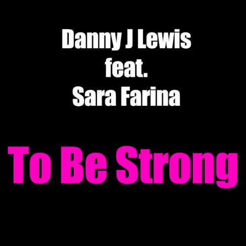 To Be Strong