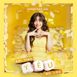 Khi Tình Yêu Đủ Lớn