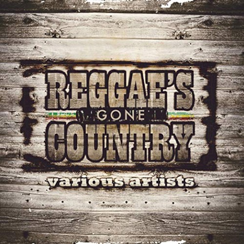 Reggae's Gone Country