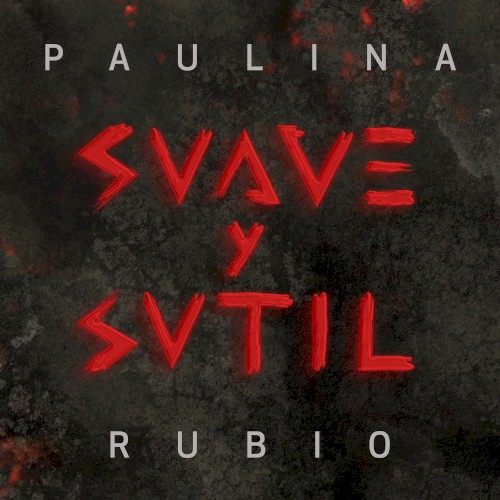 Suave y sutil