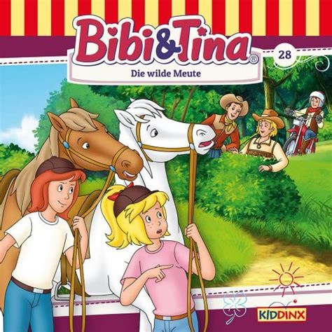 Bibi und Tina, Folge 28: Die wilde Meute