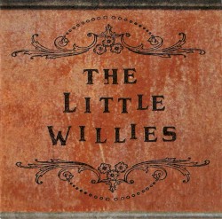 The Little Willies