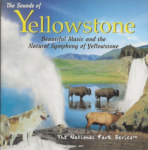 The Sounds of Yellowstone