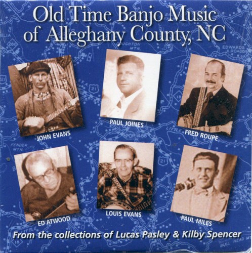 Old Time Banjo Music of Alleghany County, NC