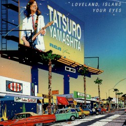 Loveland, Island / Your Eyes