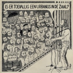 Is er toevallig een Urbanus in de zaal?