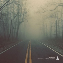 Something I Noticed In The Fog