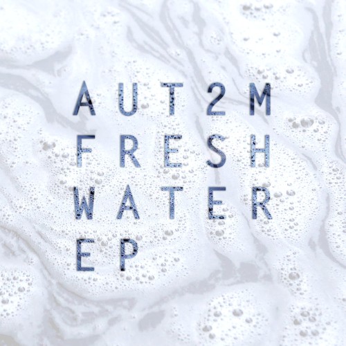 Fresh Water EP