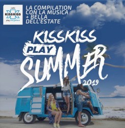 Kiss Kiss Play Summer 2019