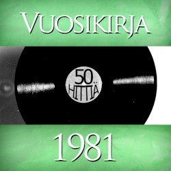 Vuosikirja 1981: 50 hittiä