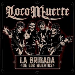 La Brigada De Los Muertos