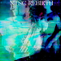 NTSC Rebirth