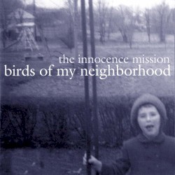 Birds of My Neighborhood