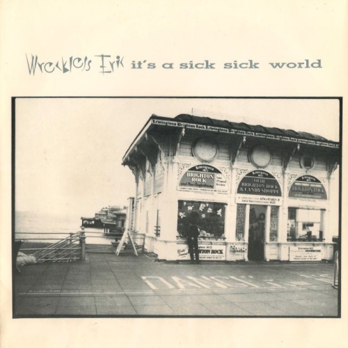 It’s a Sick Sick World