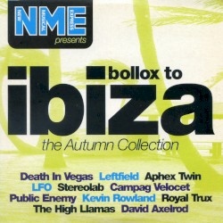 Bollox to Ibiza: The Autumn Collection