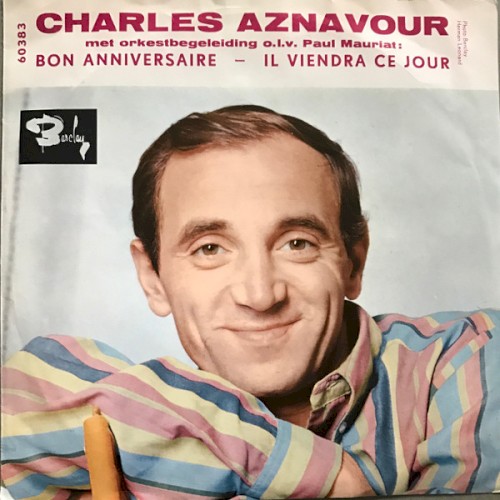 Bon anniversaire / Il viendra ce jour