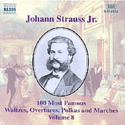 100 Most Famous Waltzes, Overtures, Polkas and Marches, Volume 8