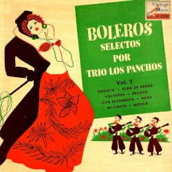 Boleros selectos por Trío Los Panchos, Vol. 2