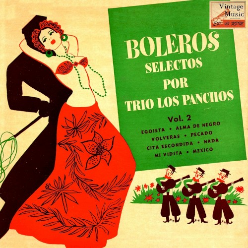 Boleros selectos por Trío Los Panchos, Vol. 2