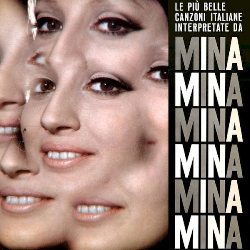 Le più belle canzoni italiane interpretate da Mina