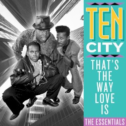 That’s the Way Love Is: The Essentials