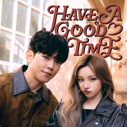 Have A Good Time