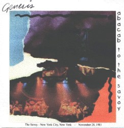 Abacab to the Savoy