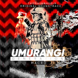 Umurangi Generation Macro (Original Game Soundtrack)